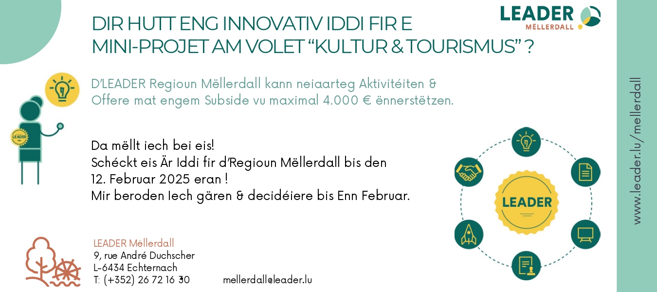 1. Opruff Mini-Projete am Volet „Kultur &amp; Tourismus“ an der Regioun Mëllerdall